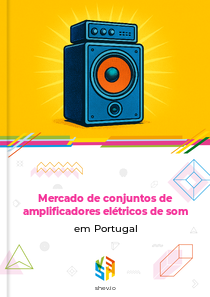 Mercado de conjuntos de amplificadores elétricos de som em Portugal
