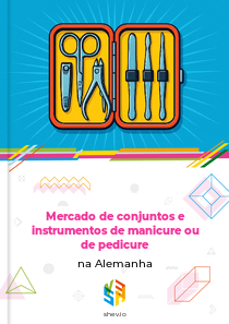 Mercado de conjuntos e instrumentos de manicure ou de pedicure na Alemanha