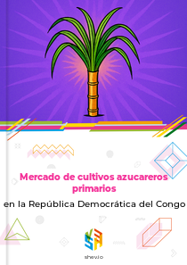 Mercado de cultivos azucareros primarios en la República Democrática del Congo