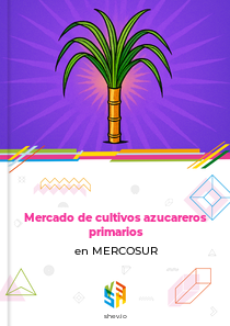 Mercado de cultivos azucareros primarios en MERCOSUR
