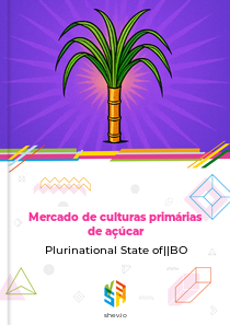 Mercado de culturas primárias de açúcar Plurinational State of||BO