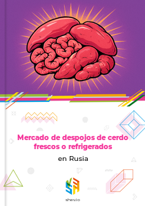 Mercado de despojos de cerdo frescos o refrigerados en Rusia