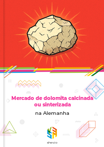 Mercado de dolomita calcinada ou sinterizada na Alemanha