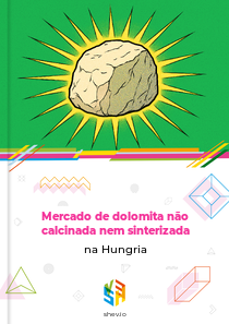 Mercado de dolomita não calcinada nem sinterizada na Hungria