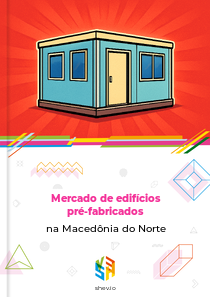 Mercado de edifícios pré-fabricados na Macedônia do Norte