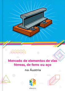 Mercado de elementos de vias férreas, de ferro ou aço na Áustria