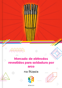 Mercado de elétrodos revestidos para soldadura por arco na Rússia