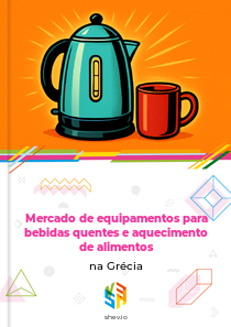 Mercado de equipamentos para bebidas quentes e aquecimento de alimentos na Grécia