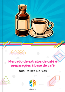 Mercado de extratos de café e preparações à base de café nos Países Baixos
