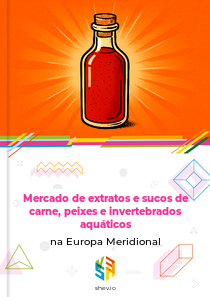 Mercado de extratos e sucos de carne, peixes e invertebrados aquáticos na Europa Meridional