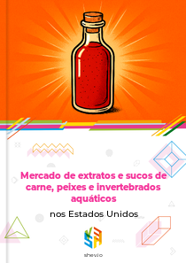 Mercado de extratos e sucos de carne, peixes e invertebrados aquáticos nos Estados Unidos