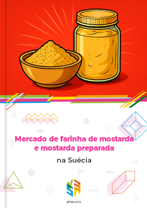 Mercado de farinha de mostarda e mostarda preparada na Suécia