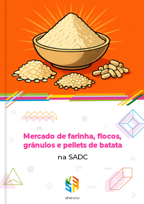 Mercado de farinha, flocos, grânulos e pellets de batata na SADC
