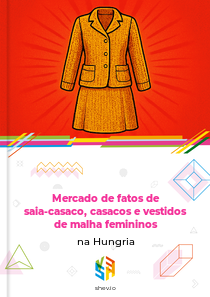 Mercado de fatos de saia-casaco, casacos e vestidos de malha femininos na Hungria