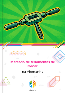 Mercado de ferramentas de roscar na Alemanha