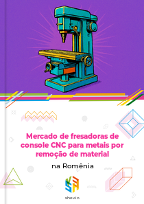 Mercado de fresadoras de console CNC para metais por remoção de material na Romênia