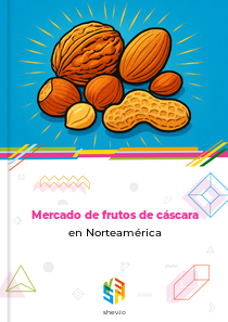 Mercado de frutos de cáscara en Norteamérica