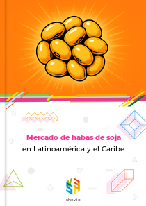 Mercado de habas de soja en Latinoamérica y el Caribe