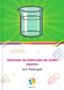 Mercado de hidróxido de sódio aquoso em Portugal