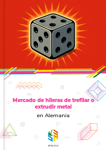 Mercado de hileras de trefilar o extrudir metal en Alemania