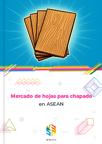 Mercado de hojas para chapado en ASEAN