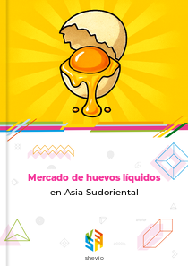 Mercado de huevos líquidos en Asia Sudoriental