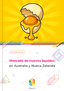 Mercado de huevos líquidos en Australia y Nueva Zelanda