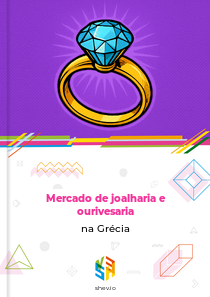 Mercado de joalharia e ourivesaria na Grécia