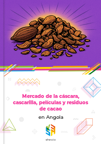 Mercado de la cáscara, cascarilla, películas y residuos de cacao en Angola