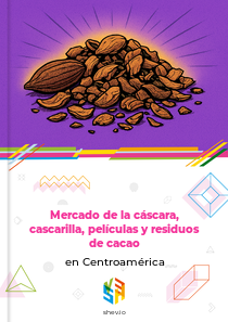 Mercado de la cáscara, cascarilla, películas y residuos de cacao en Centroamérica