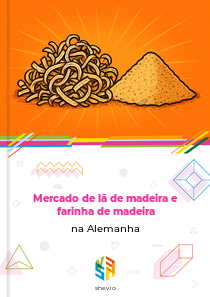 Mercado de lã de madeira e farinha de madeira na Alemanha