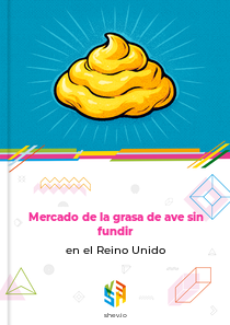 Mercado de la grasa de ave sin fundir en el Reino Unido