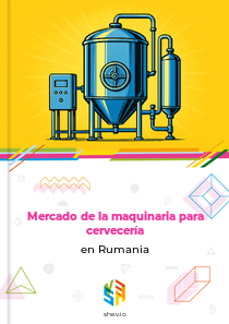 Mercado de la maquinaria para cervecería en Rumania