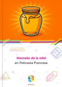 Mercado de la miel en Polinesia Francesa