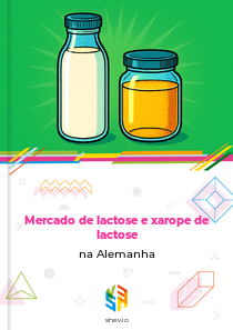 Mercado de lactose e xarope de lactose na Alemanha