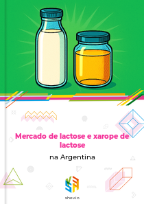 Mercado de lactose e xarope de lactose na Argentina