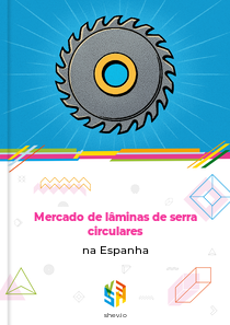 Mercado de lâminas de serra circulares na Espanha