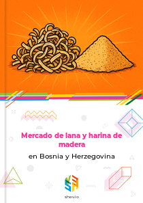 Mercado de lana y harina de madera en Bosnia y Herzegovina