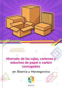Mercado de las cajas, cartones y estuches de papel o cartón corrugados en Bosnia y Herzegovina