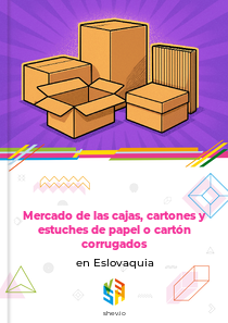 Mercado de las cajas, cartones y estuches de papel o cartón corrugados en Eslovaquia