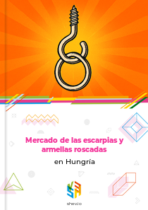 Mercado de las escarpias y armellas roscadas en Hungría