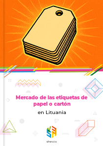 Mercado de las etiquetas de papel o cartón en Lituania