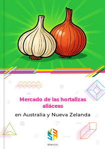 Mercado de las hortalizas aliáceas en Australia y Nueva Zelanda