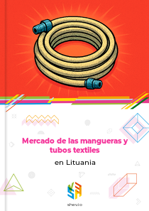 Mercado de las mangueras y tubos textiles en Lituania