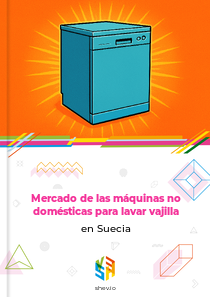 Mercado de las máquinas no domésticas para lavar vajilla en Suecia