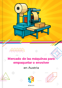 Mercado de las máquinas para empaquetar o envolver en Austria