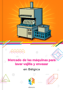 Mercado de las máquinas para lavar vajilla y envasar en Bélgica