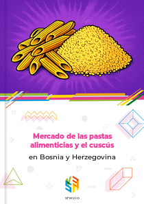 Mercado de las pastas alimenticias y el cuscús en Bosnia y Herzegovina