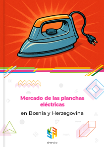 Mercado de las planchas eléctricas en Bosnia y Herzegovina