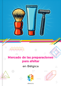 Mercado de las preparaciones para afeitar en Bélgica